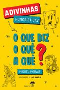 O que Diz o Quê a Quê?