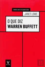 O Que Diz Warren Buffett