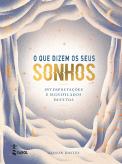 O que Dizem os Seus Sonhos