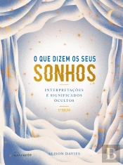 O que Dizem os Seus Sonhos