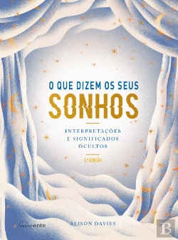 Bertrand.pt - O que Dizem os Seus Sonhos