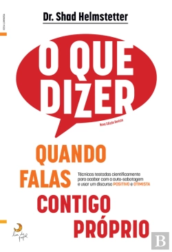 Bertrand.pt - O que Dizer Quando Falas Contigo Próprio