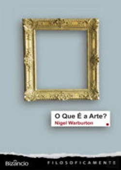 Bertrand.pt - O Que é a Arte?