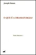 O Que é a Dramaturgia?
