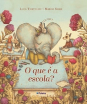 O que é a Escola?