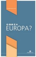 O Que é a Europa?