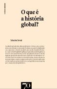 O que é a História Global?