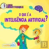 O Que É A Inteligência Artificial?
