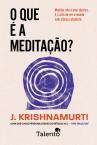 O que é a Meditação?