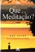 O Que é a Meditação?