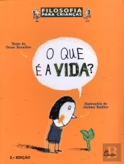 O que é a Vida?
