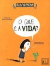 O Que é a Vida