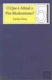 O Que é Afinal o Pós-Modernismo?