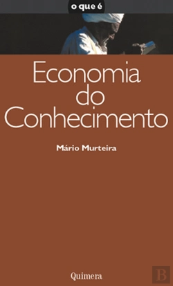Bertrand.pt - O Que é Economia do Conhecimento