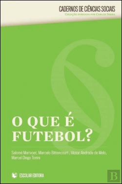 Bertrand.pt - O Que é Futebol?