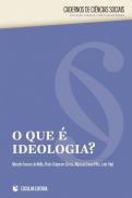 O Que é Ideologia?