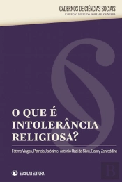 O Que é Intolerância Religiosa?