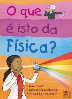 Bertrand.pt - O que é Isto da Física?