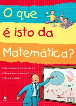 Bertrand.pt - O que é isto da Matemática?