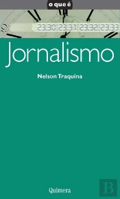 O Que é Jornalismo