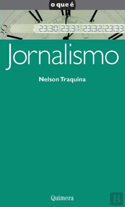 Bertrand.pt - O Que é Jornalismo