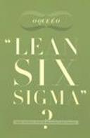 O Que é Lean Six Sigma?