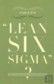 O Que é Lean Six Sigma?