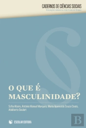 O Que é Masculinidade?