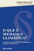 O que é Mudança Climática?