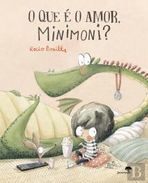 O que é o Amor, Minimoni?