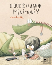 O que é o Amor, Minimoni?