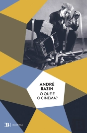 O Que é o Cinema?