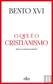 O Que É O Cristianismo