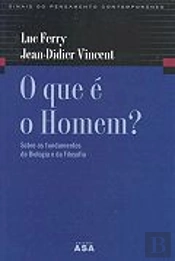 O Que é o Homem?
