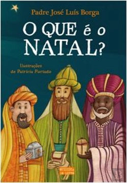 Bertrand.pt - O Que é o Natal?