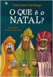 O Que é o Natal?