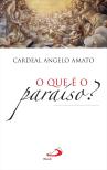 O Que é o Paraíso