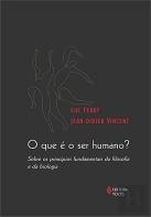 O Que É o Ser Humano