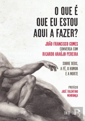 O que é que eu Estou Aqui a Fazer?