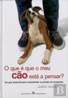 O Que é Que o Meu Cão Está a Pensar?