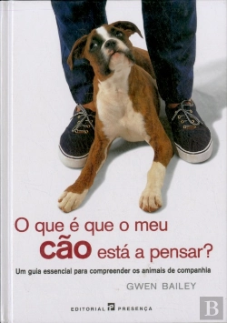 Bertrand.pt - O Que é Que o Meu Cão Está a Pensar?