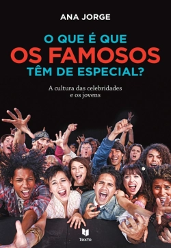Bertrand.pt - O Que É Que Os Famosos Têm De Especial?