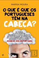 O Que é Que os Portugueses Têm na Cabeça?