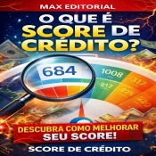 O Que É Score De Crédito?