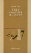 O Que é Ser Professor de Literatura