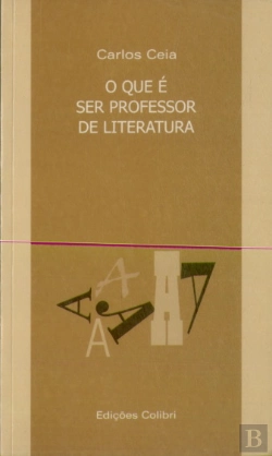 Bertrand.pt - O Que é Ser Professor de Literatura