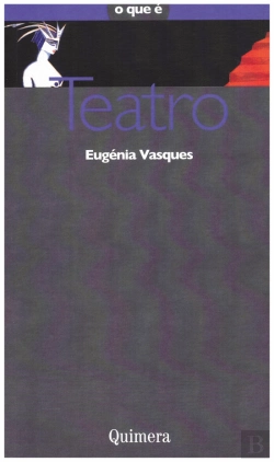 Bertrand.pt - O Que É - Teatro