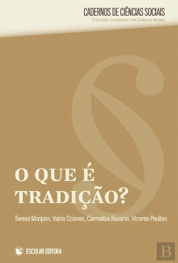Bertrand.pt - O que é Tradição?