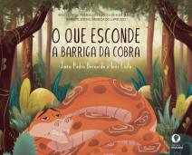 O que Esconde a Barriga da Cobra