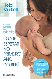 O Que Esperar No Primeiro Ano Do Bebé